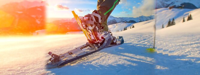 Trip Weißrussland - Schneeschuhwandern in Tirol ist gesund und schonend für Gelenke. Perfektes Ganzkörpertraining. Leichte Strecken, anspruchsvolle Routen & die schönsten Touren